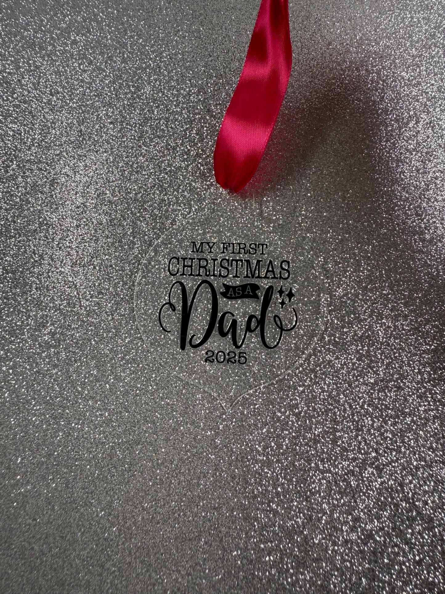 First Christmas as a Dad Tree Decoration β First Christmas Daddy β Parent Gift β Personalised 2025 Keepsake