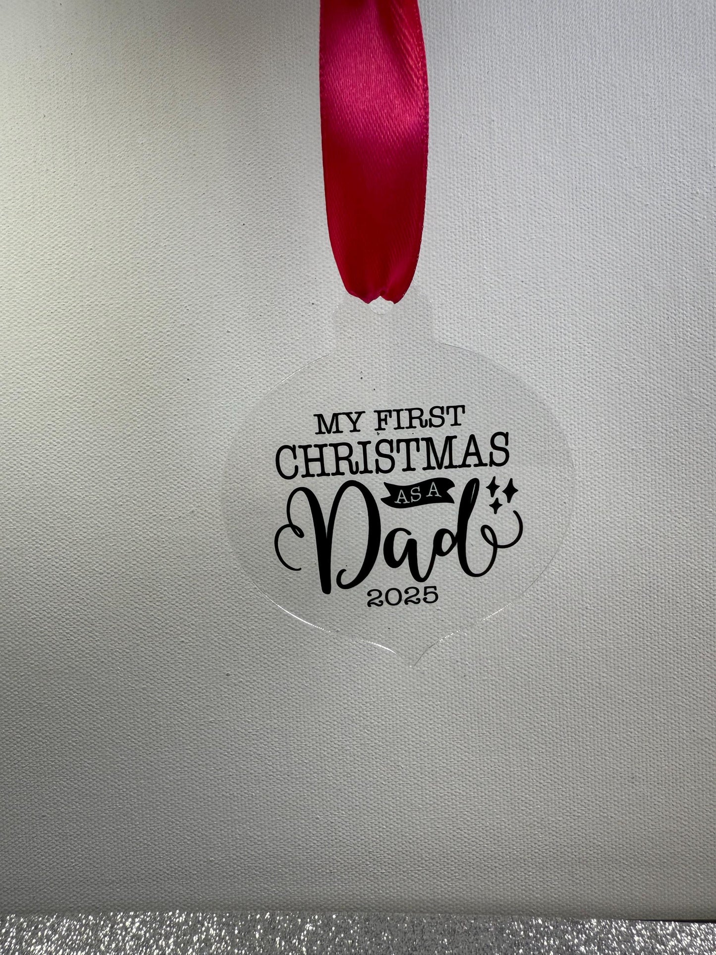 First Christmas as a Dad Tree Decoration – First Christmas Daddy – Parent Gift – Personalised 2025 Keepsake