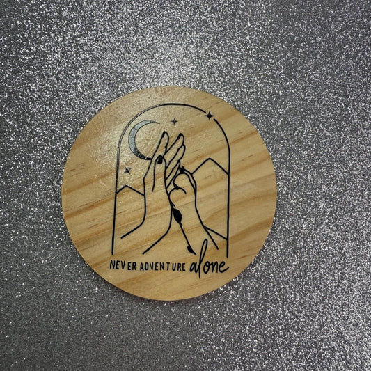 Never Adventure Alone Coaster